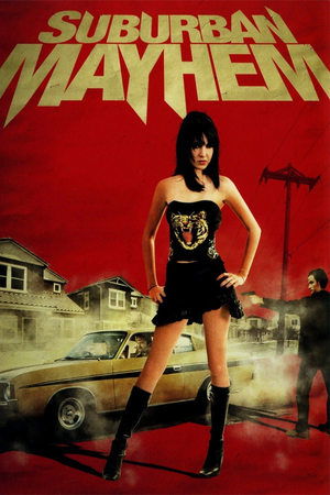 Watch Free Suburban Mayhem (2006)