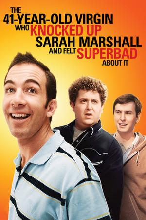 Watch Free The 41YearOld Virgin Who Knocked Up Sarah Marshall and Felt Superbad About It (2010)