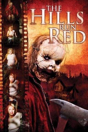 Watch Free The Hills Run Red (2009)