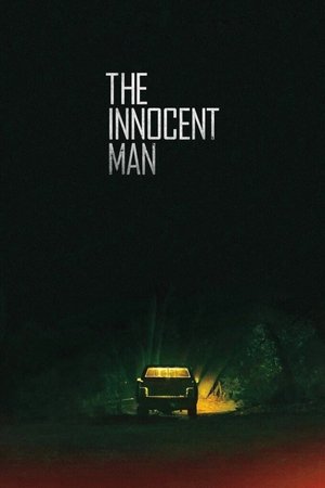 Watch Free The Innocent Man (2018 )