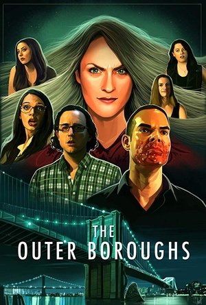 Watch Free The Outer Boroughs (2017)