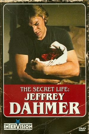 Watch Free The Secret Life Jeffrey Dahmer (1993)