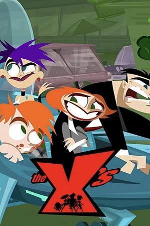 Watch Free The Xs (2005-2006)