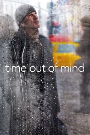 Watch Free Time Out of Mind (2014)