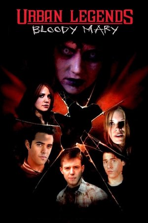 Watch Free Urban Legends: Bloody Mary
