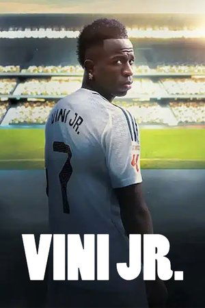 Watch Free Vini Jr (2025)