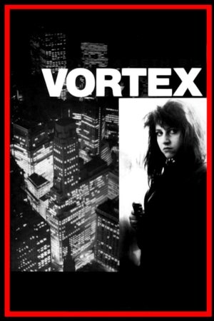 Watch Free Vortex (1982)