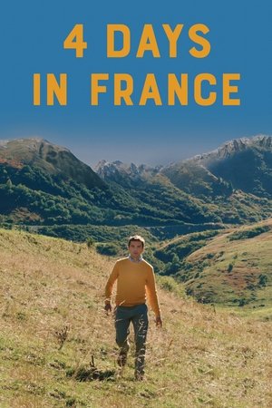 Watch Free Four Days in France (2016)