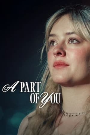 Watch Free A Part of You (2024)