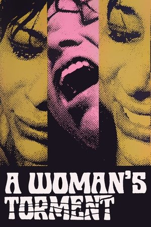 Watch Free A Womans Torment (1977)