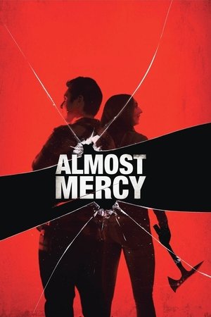 Watch Free Almost Mercy (2015)