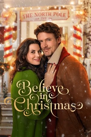 Watch Free Believe in Christmas (2024)