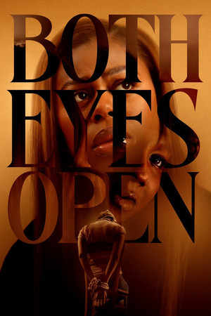 Watch Free Both Eyes Open (2025)