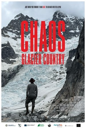 Watch Free Chaos Glacier Country (2024)