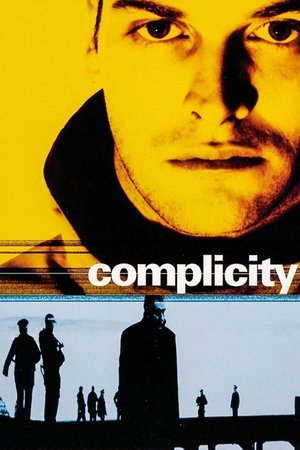 Watch Free Complicity (2000)