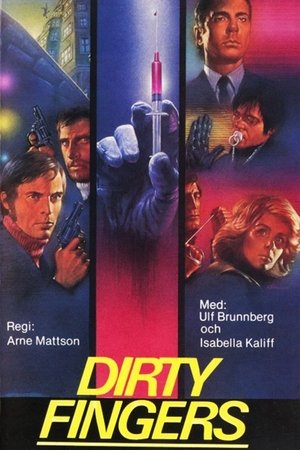 Watch Free Smutsiga fingrar (1973)