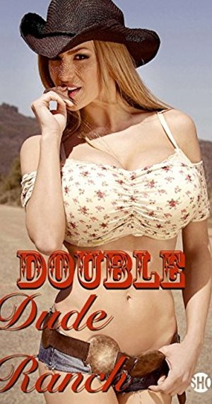 Watch Full Movie: Double D Dude Ranch (2016)