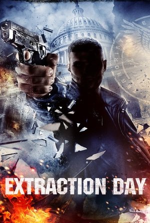 Watch Free Extraction Day (2015)
