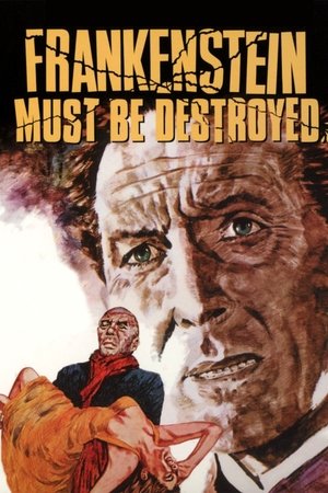 Watch Free Frankenstein Must Be Destroyed (1969)