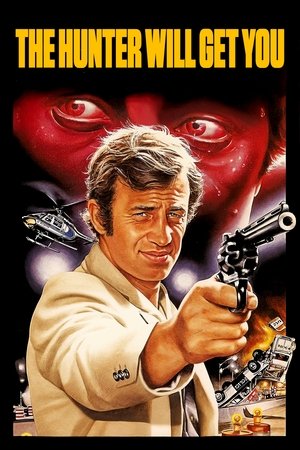 Watch Free The Hunter Will Get You (1976)