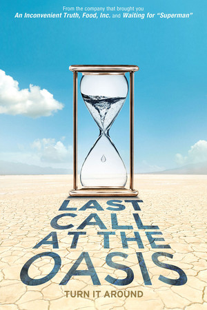 Watch Full Movie: Last Call at the Oasis (2011)