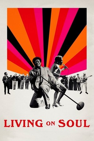 Watch Free Living on Soul (2017)