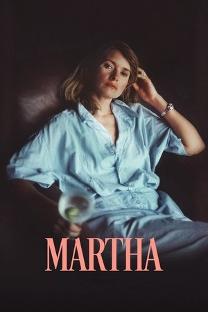 Watch Free Martha (2024)