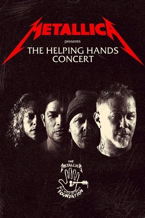 Watch Free Metallica Presents The Helping Hands Concert (2022)