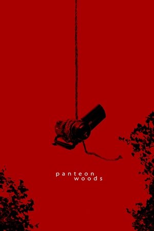 Watch Free Panteon Woods (2015)