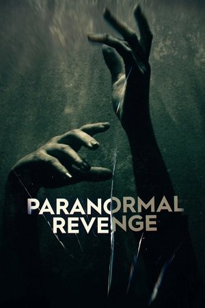 Watch Free Paranormal Revenge (2023-)