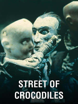 Watch Free Street of Crocodiles (1986)