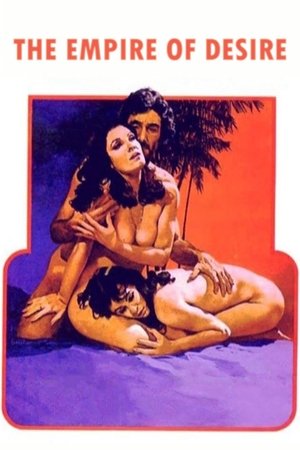 Watch Free The Empire of Desire (1981)