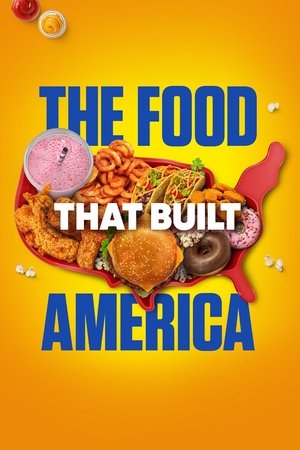 Watch Free The Food That Built America (2019 )