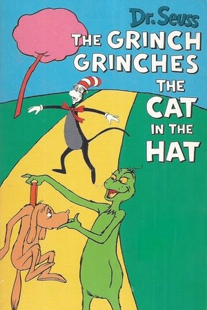 Watch Free The Grinch Grinches the Cat in the Hat (1982)
