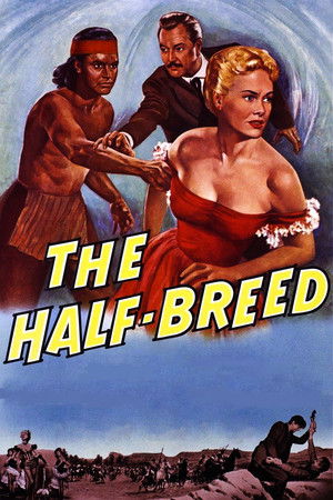 Watch Free The HalfBreed (1952)