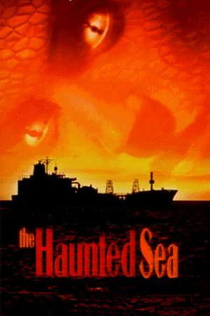 Watch Free The Haunted Sea (1997)