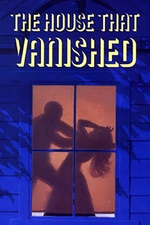 Watch Free The House That Vanished (1973)
