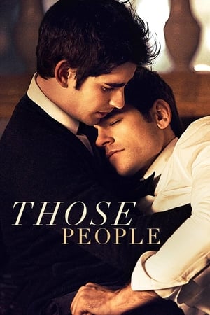 Watch Free Those People (2015)