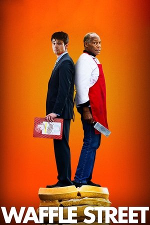 Watch Free Waffle Street (2015)