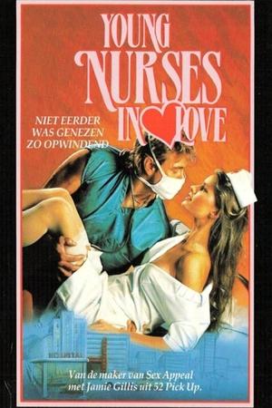 Watch Free Young Nurses in Love (1989)
