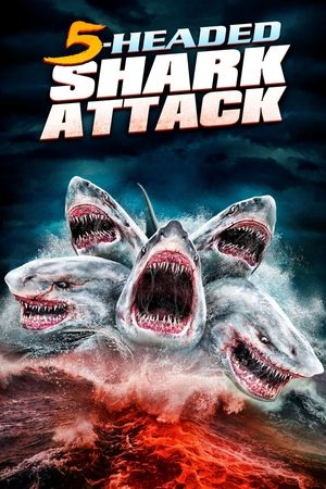 Watch Free 5 Headed Shark Attack (2017)
