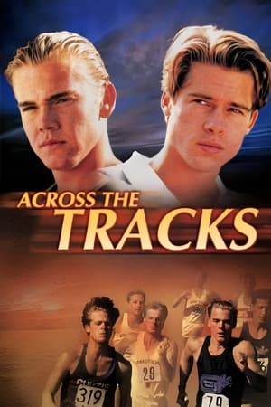 Watch Free Across the Tracks (1990)