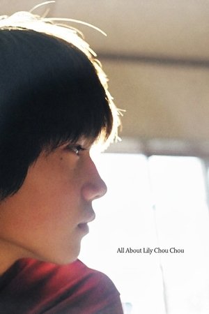 Watch Free All About Lily Chou Chou (2001)