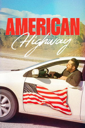 Watch Free American Highway (2024)