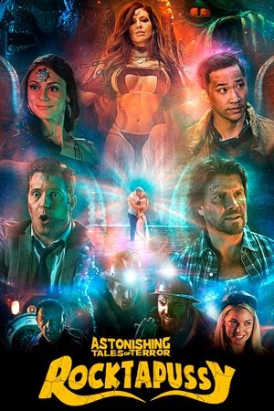 Watch Full Movie: Astonishing Tales of Terror Rocktapussy (2022)