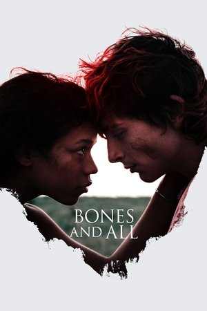 Watch Full Movie: Bones and All (2022)