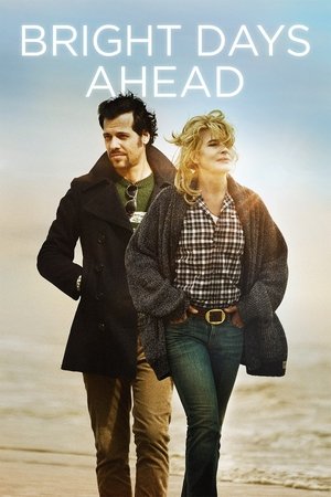 Watch Free Bright Days Ahead (2013)