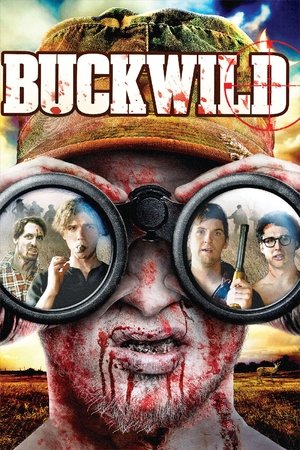 Watch Free Buck Wild (2013)