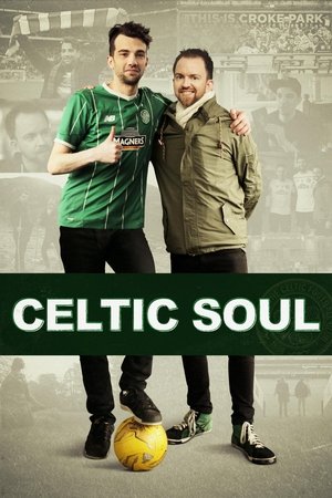 Watch Free Celtic Soul (2016)