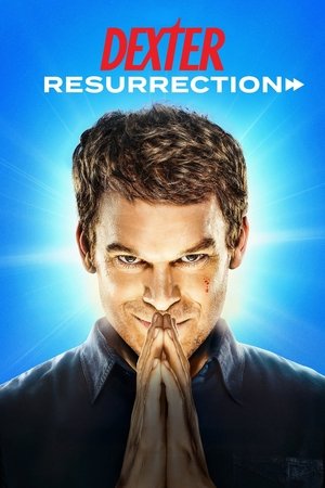 Watch Free Dexter Resurrection (2025-)